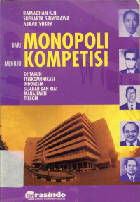 Dari monopoli menuju kompetisi