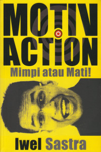 MotivAction: Mimpi atau Mati