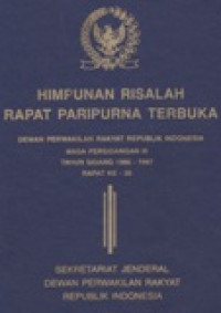 Himpunan risalah rapat paripurna terbuka DPR RI tahun 1986/1987 rapat ke 26 tentang laporan BKSAP tentang hasil-hasil kunjungan delegasi DPR RI ke Australia dan New Zealand