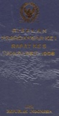 Risalah rapat DPR RI tahun 1987/1988 rapat ke 5 tentang rancangan undang-undang protokol