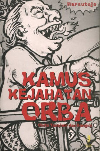 Kamus Kejahatan ORBA: Cinta Tanah Air dan Bangsa