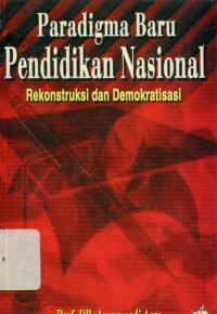 Paradigma Baru Pendidikan Nasional