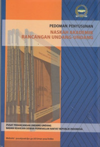 Pedoman penyusunan naskah akademik rancangan undang-undang