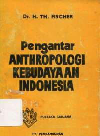 pengantar anthropologi kebudayaan indonesia