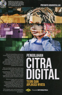 Pengolahan Citra Digital: Teori dan Aplikasi Nyata