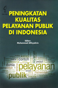 Peningkatan Kualitas Pelayanan Publik di Indonesia