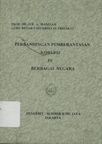 Perbandingan Pemberantasan Korupsi Di Berbagai Negara