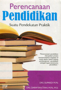 Perencanaan pendidikan (suatu pendekatan praktik)
