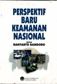 Perspektif Baru Keamanan Nasional