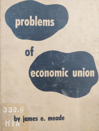 Problems of Economic Union