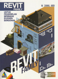 Revit Family: Untuk Pemodelan berbagai Elemen Bangunan