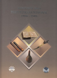 Seperempat Abad Perpustakaan Nasional 1980-2005