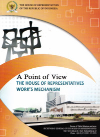 A Point of View The house of representatives work's Mechanism