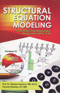 Structural Equation Modeling : untuk penelitian manajemen menggunakan AMOS 18.00