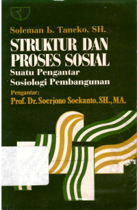 Struktur dan proses sosial