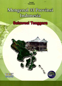 Mengenal 33 Provinsi Indonesia: Sulawesi Tenggara