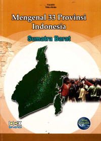 Mengenal 33 Provinsi Indonesia: Sumatra Barat