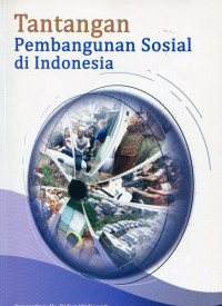 Tantangan pembangunan sosial di Indonesia
