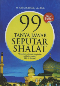 99 Tanya Jawab Seputar Shalat