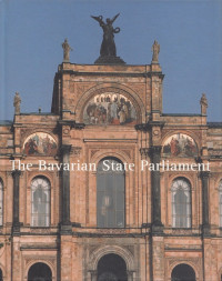 The Bavarian State Parliament