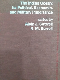 The Indian Ocean: Its Political, Economic, and Military Importance