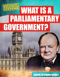 What is a Parliamentary Government?
