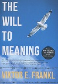 The will to meaning